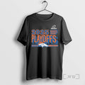 Officials Denver Football Broncos H2025 Playoffs Ready T-Shirts, Hoodie, Sweatshirt | AU01DripNestTees.com