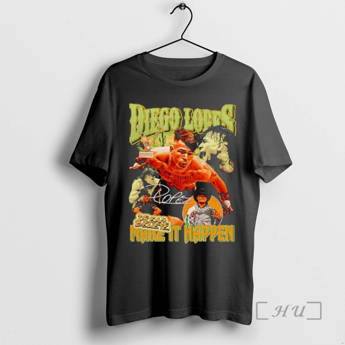 Officials Diego Lopes Dream Believe Make It Happen Signature Graphic T-Shirts, Hoodie, Sweatshirt | AU01DripNestTees.com