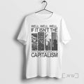 Officials Disastrous Consequences Of Capitalism T-Shirts, Hoodie, Sweatshirt | AU01DripNestTees.com