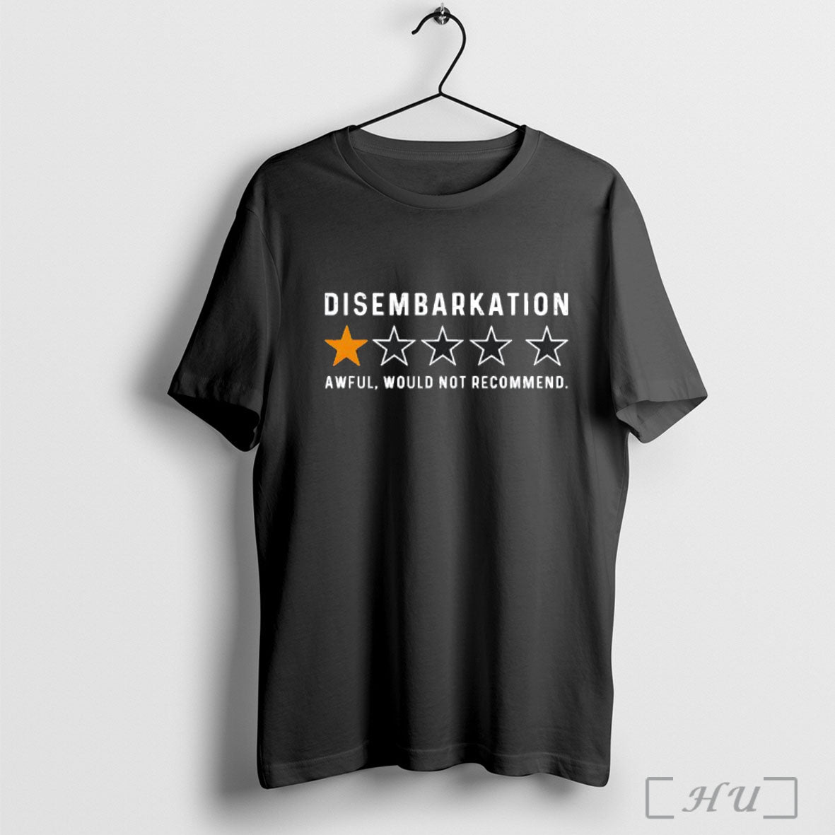 Officials Disembarkation Awful Would Not Recommend T Shirt