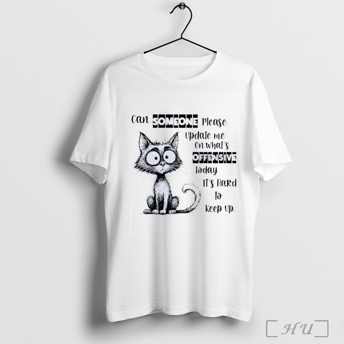 Officials Disheveled Cat Can Someone Please Update Me On Whats Offensive Today Its Hard To