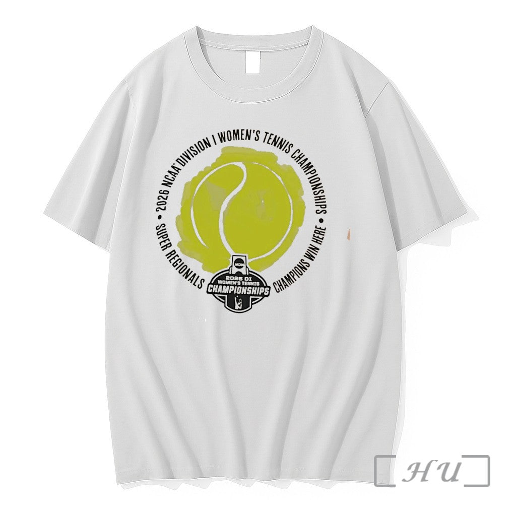 Officials Division I Womens Tennis Super Regionals 2026 Champions Win Here Tee Premium T Shirts
