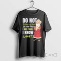 Officials Do Not Throw My Past In My Face I Was There I Know What T-Shirts, Hoodie, Sweatshirt | AU01DripNestTees.com