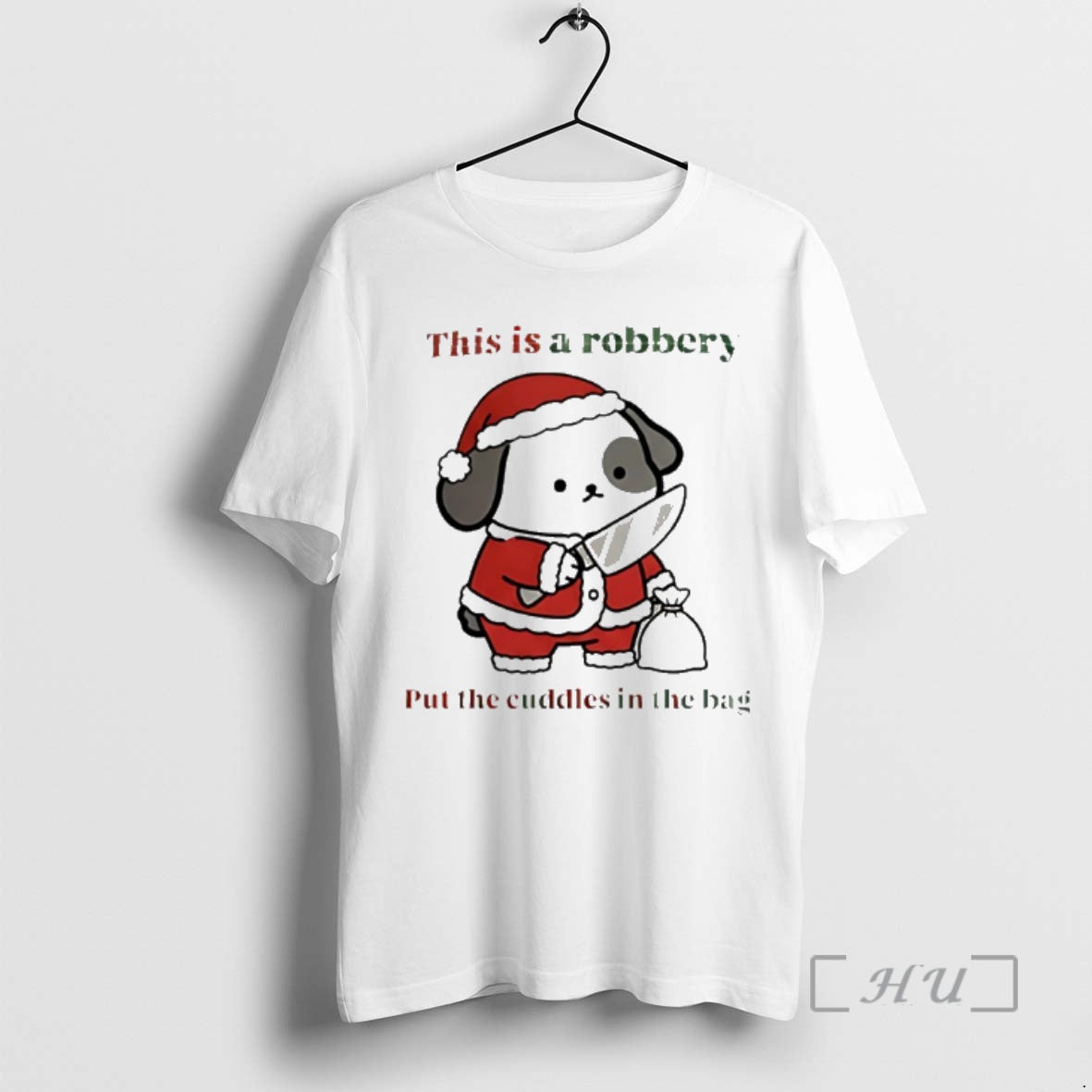 Officials Dog Santa This Is A Robbery Put The Cuddles In The Bag Premium T-Shirts, Hoodie, Sweatshirt | AU01DripNestTees.com