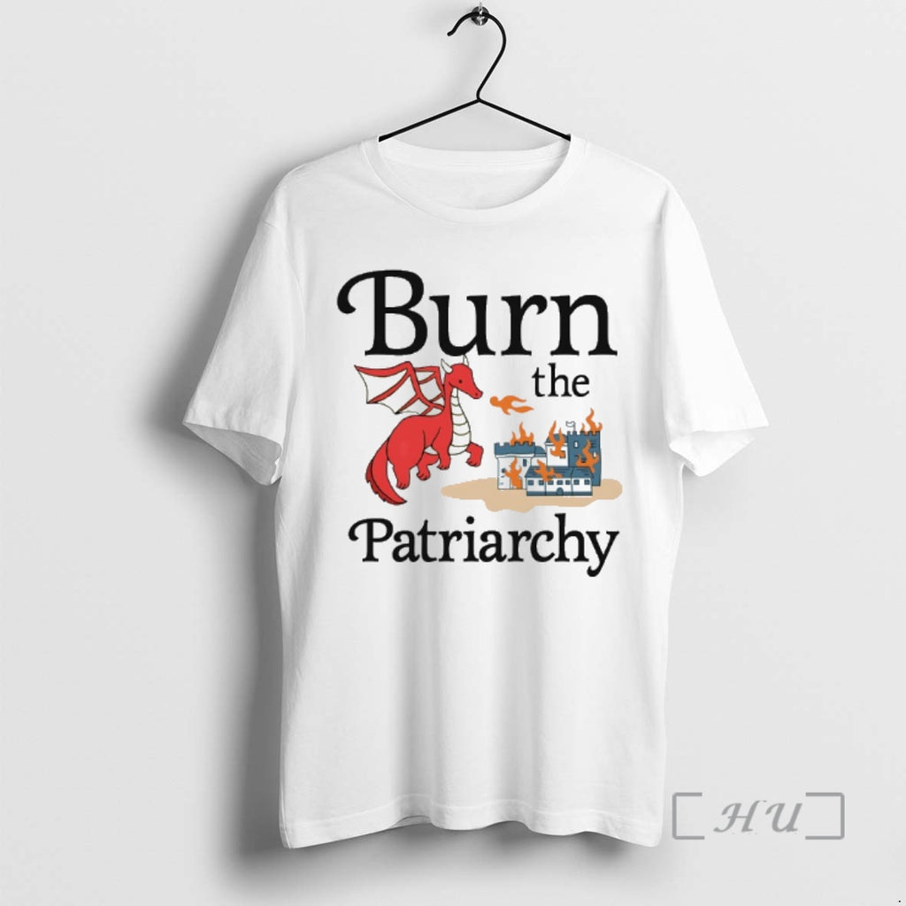 Officials Dragon Burn The Patriarchy T-Shirts, Hoodie, Sweatshirt | AU01DripNestTees.com