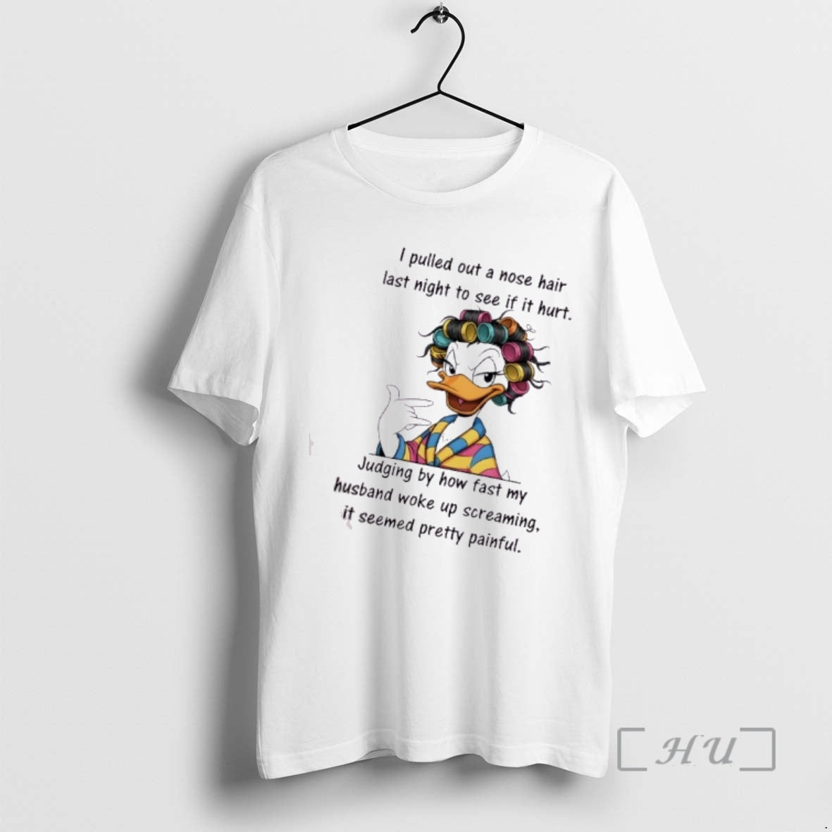 Officials Duck I Pulled Out A Nose Hair Last Night To See If It Hurt T-Shirts, Hoodie, Sweatshirt | AU01DripNestTees.com