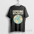 Officials Earth Exposing Neocolonialism T-Shirts, Hoodie, Sweatshirt | AU01DripNestTees.com