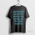 Officials Emotionally Invested In Stickers But Waiting For The Right Moment Premium T Shirts Sweater Hoodie, Sweatshirt