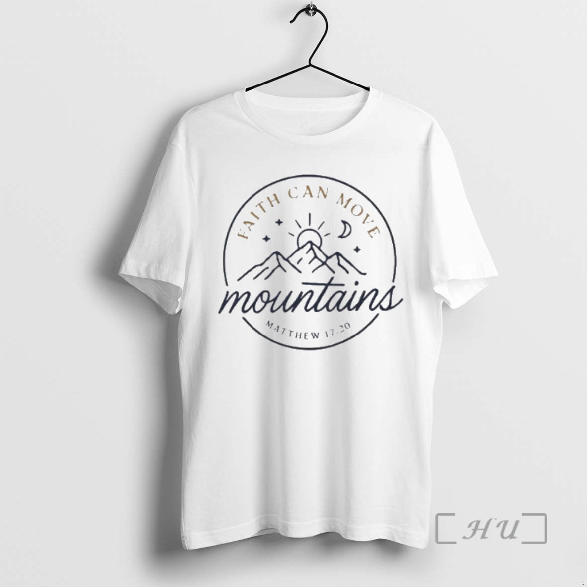 Officials Faith Can Move Mountains T-Shirts, Hoodie, Sweatshirt | AU01DripNestTees.com