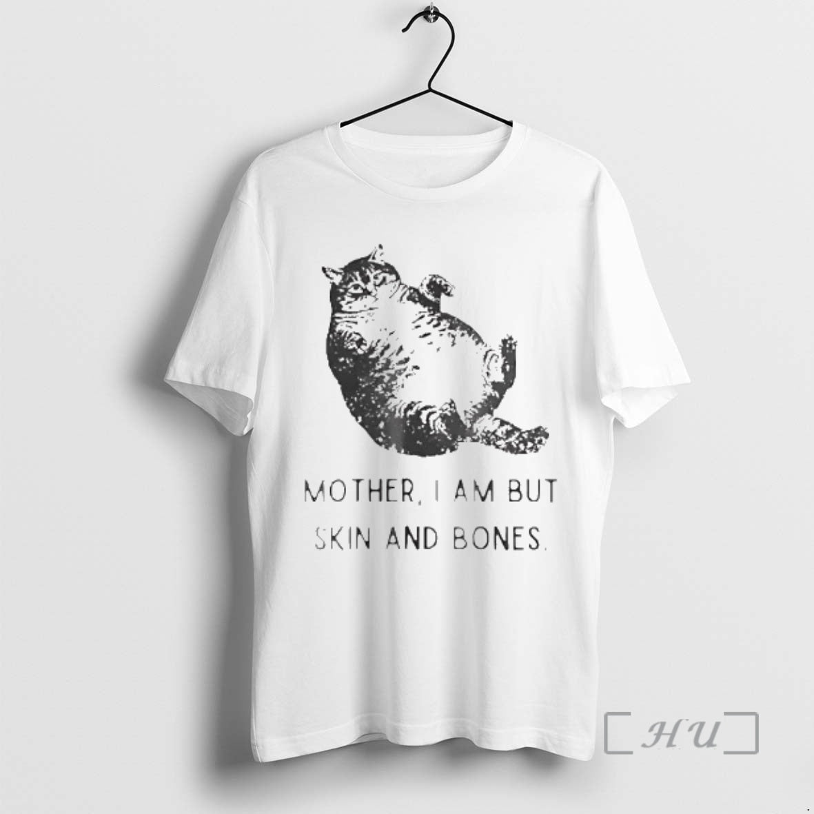 Officials Fat Cat Mother I Am But Skin And Bones T-Shirts, Hoodie, Sweatshirt | AU01DripNestTees.com