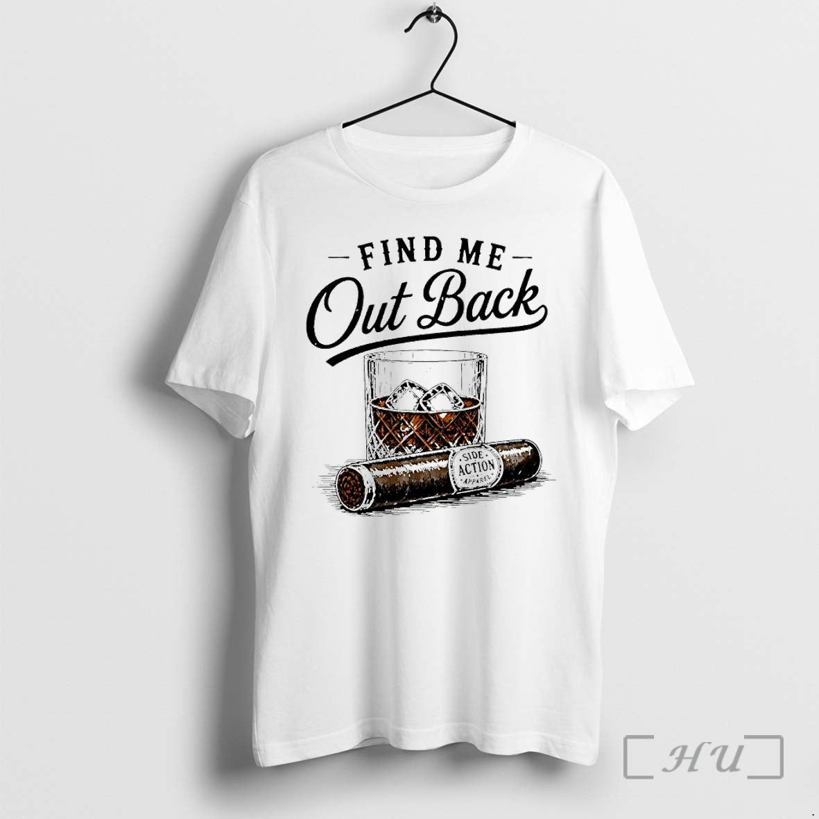 Officials Find Me Out Back Whiskey Cigar Premium T Shirts Sweater Hoodie Jpg