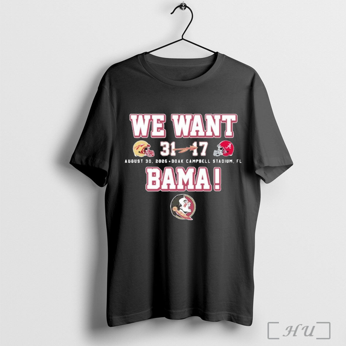 Officials Florida State Seminoles We Want Bama 31 17 T Shirt