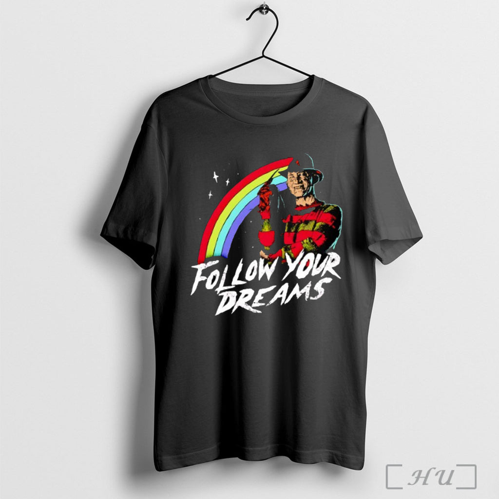 Officials Freddy Krueger Follow Your Dreams Rainbow Halloween T Shirt