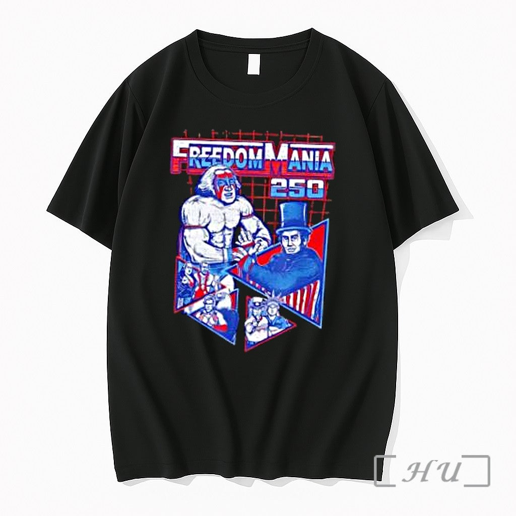 Officials Freedom Mania 250 Ultimate Warrior Abraham Lincoln Lady Liberty George Washington Premium T Shirts