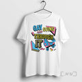 Officials Gay And Going Through It T-Shirts, Hoodie, Sweatshirt | AU01DripNestTees.com