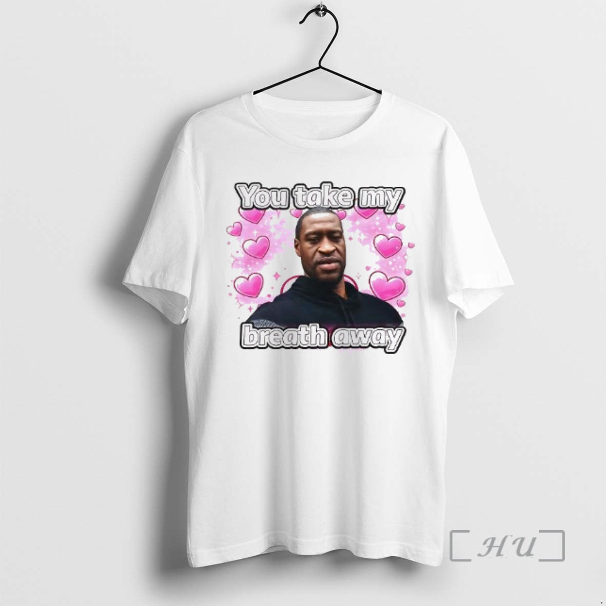 Officials George Floyd You Take My Breath Away Woman T-Shirts, Hoodie, Sweatshirt | AU01DripNestTees.com