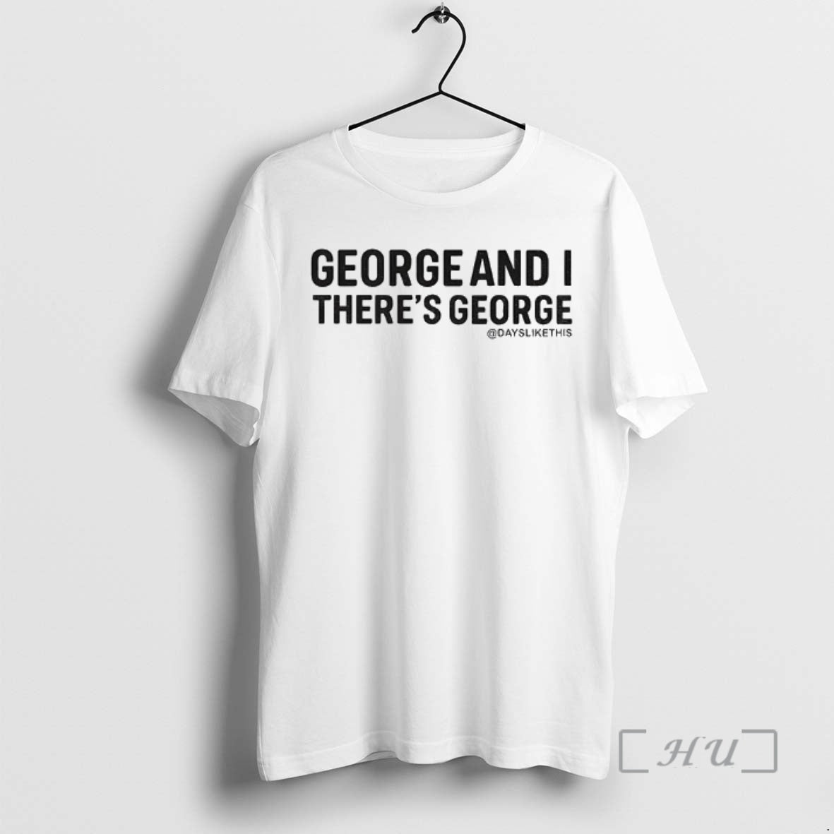 Officials George And I Theres George T-Shirts, Hoodie, Sweatshirt | AU01DripNestTees.com