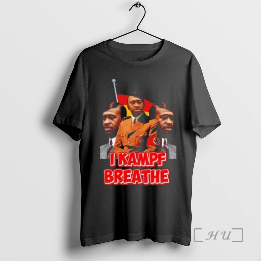 Officials Georgia Floyd X Adolf Hitler I Kampf Breathe T-Shirts, Hoodie, Sweatshirt | AU01DripNestTees.com