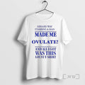 Officials Gerard Way Stabbing A Man Made Me Ovulate Woman T-Shirts, Hoodie, Sweatshirt | AU01DripNestTees.com