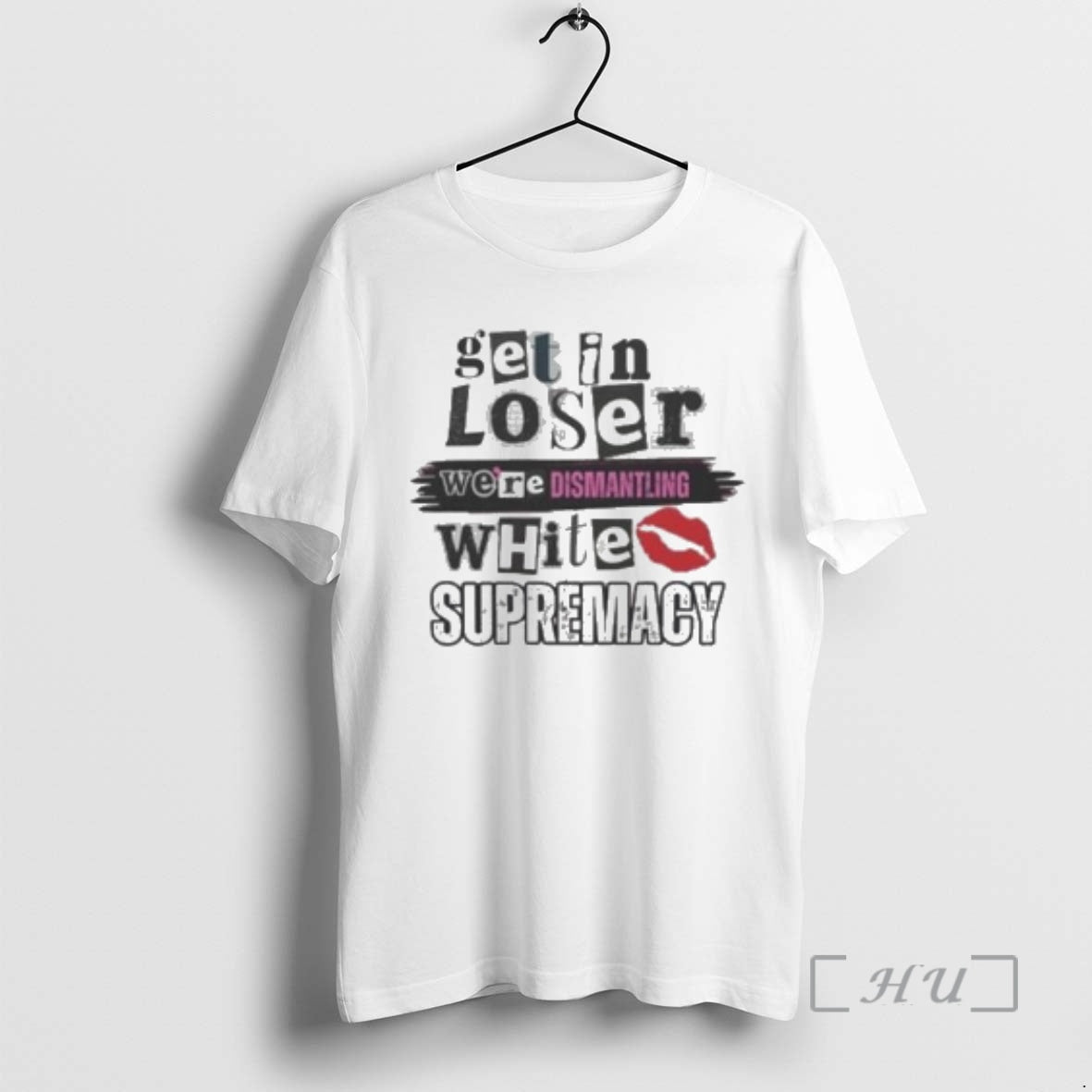 Officials Get In Loser We Are Dismantling Supremacy Circle White T-Shirts, Hoodie, Sweatshirt | AU01DripNestTees.com