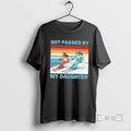 Officials Girls Skiing Got Passed By My Daughter Vintage T-Shirts, Hoodie, Sweatshirt | AU01DripNestTees.com
