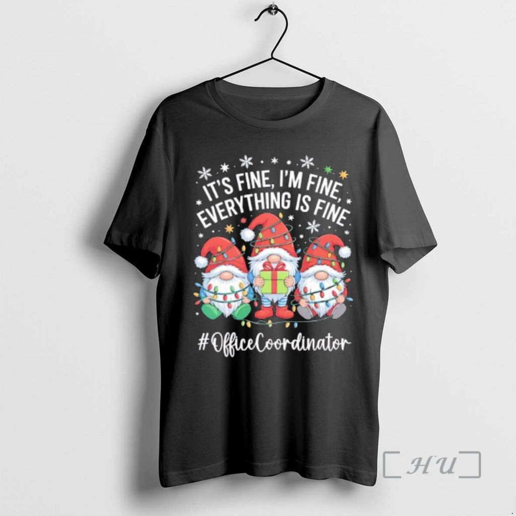 Officials Gnome Santa Its Fine Im Fine Everything Is Fine Officecoordinator Premium T Shirts Sweater Hoodie, Sweatshirt