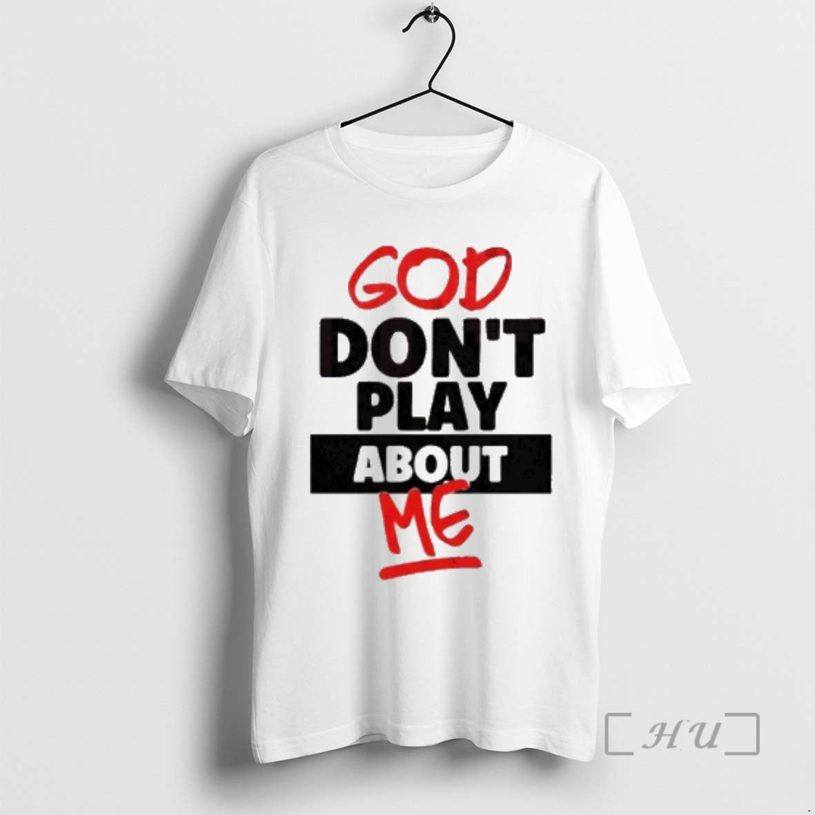 Officials God Dont Play About Me T-Shirts, Hoodie, Sweatshirt | AU01DripNestTees.com