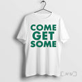 Officials Green Bay Packers Come Get Some T-Shirts, Hoodie, Sweatshirt | AU01DripNestTees.com