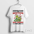 Officials Grinch Asshole Dad Smartass Daughter Best Friends For Life Christmas 2025 Premium T Shirts Hoodie, Sweatshirt