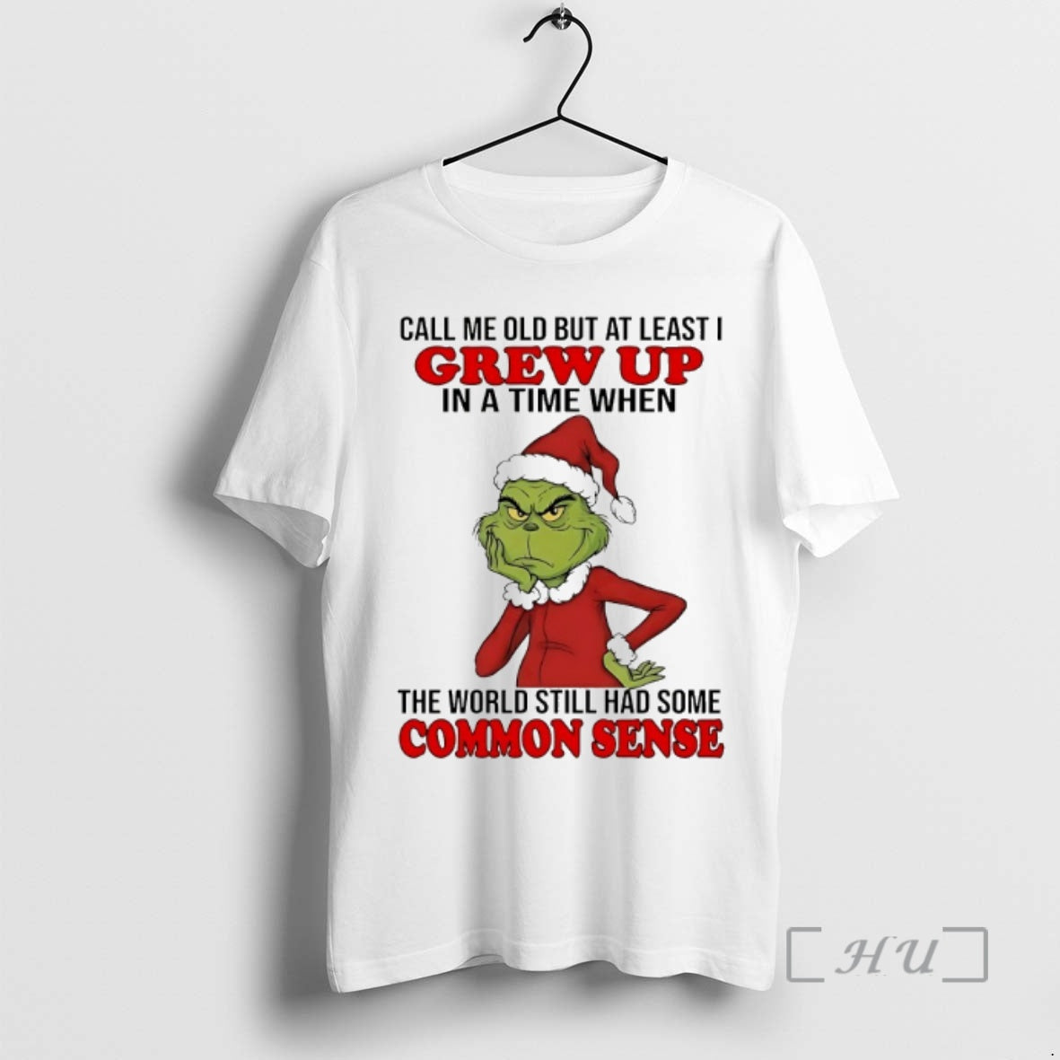 Officials Grinch Call Me Old But At Least I Grew Up In A Time When T-Shirts, Hoodie, Sweatshirt | AU01DripNestTees.com