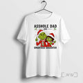 Officials Grinch Christmas Asshole Dand Smartass Daughter T-Shirts, Hoodie, Sweatshirt | AU01DripNestTees.com