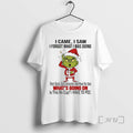 Officials Grinch I Came I Saw I Forgot What I Was Doing Christmas 2025 Premium T-Shirts, Hoodie, Sweatshirt