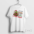 Officials Grinch I Dont Know How Many Coffees It Takes To Be Friendly But So T-Shirts, Hoodie, Sweatshirt