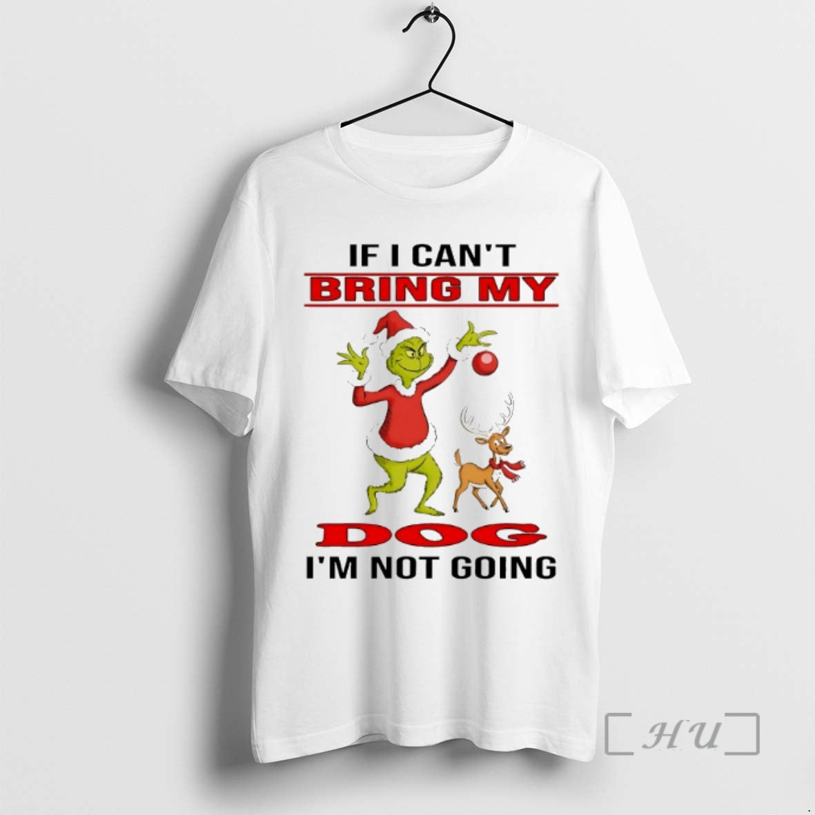Officials Grinch If I Cant Bring My Im Not Going Christmas 2025 Premium T Shirts Hoodie, Sweatshirt | AU01DripNestTees.com