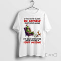Officials Grinch Santa If You See Me Talking To Myself Just Move Along Im Self T-Shirts, Hoodie, Sweatshirt