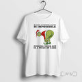 Officials Grinch Making Everyone Happy Is Impossible T-Shirts, Hoodie, Sweatshirt | AU01DripNestTees.com
