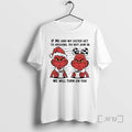 Officials Grinch Red If Me And My Sister Get To Arguing Do Not Join In T-Shirts, Hoodie, Sweatshirt | AU01DripNestTees.com