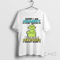 Officials Grinch Sorry I Am Cranky Im Going Through My Terrible Premium T Shirts Sweater Hoodie, Sweatshirt