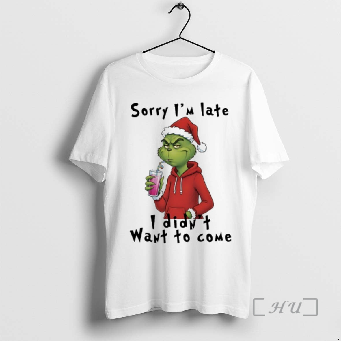 Officials Grinch Sorry Im Late I Didnt Want To Come Christmas Premium T Shirts Sweater Hoodie, Sweatshirt