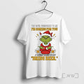 Officials Grinch The Devil Whispered To Me Im Coming For You I Whispered Back Bring T-Shirts, Hoodie, Sweatshirt