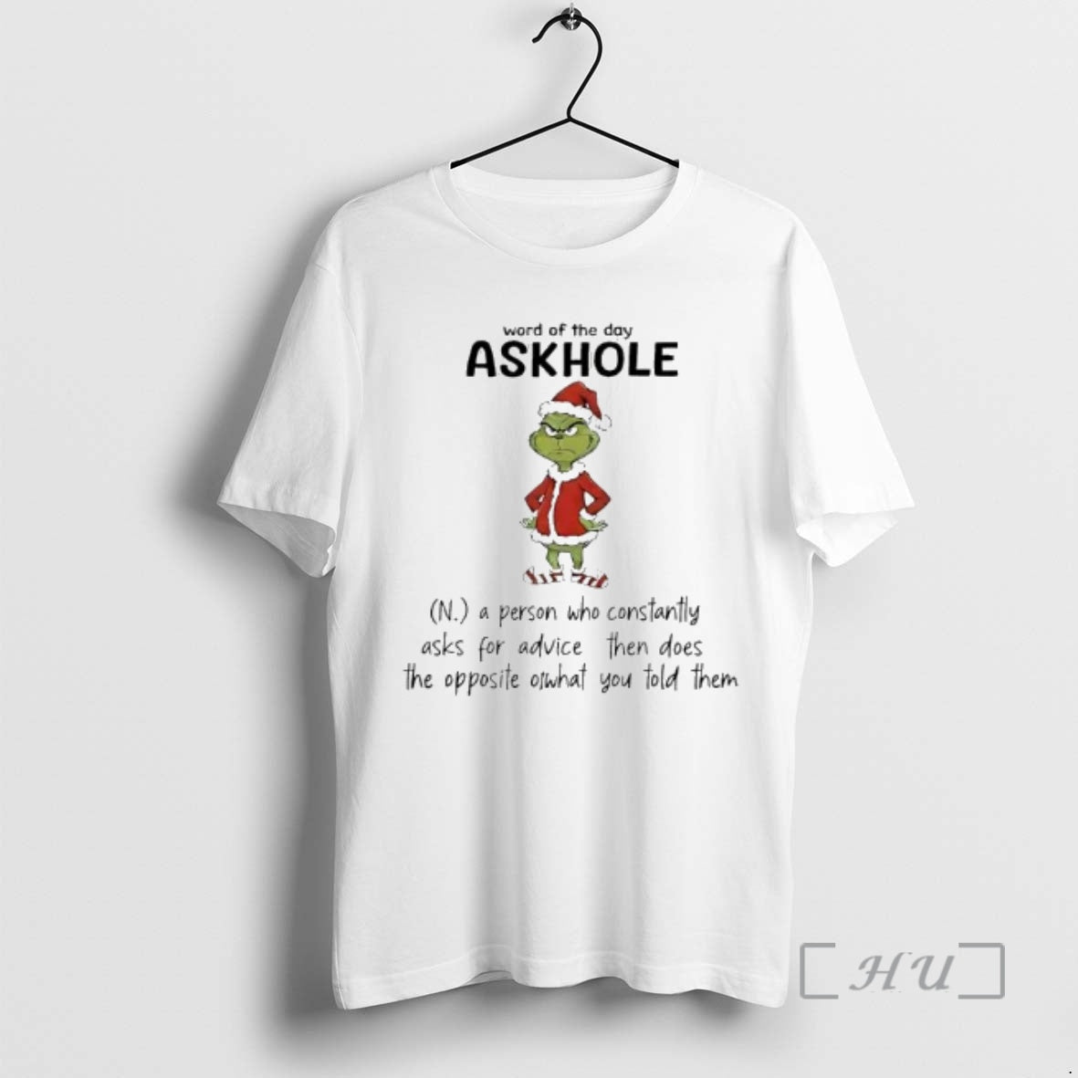 Officials Grinch Word Of The Day Askhole T-Shirts, Hoodie, Sweatshirt | AU01DripNestTees.com