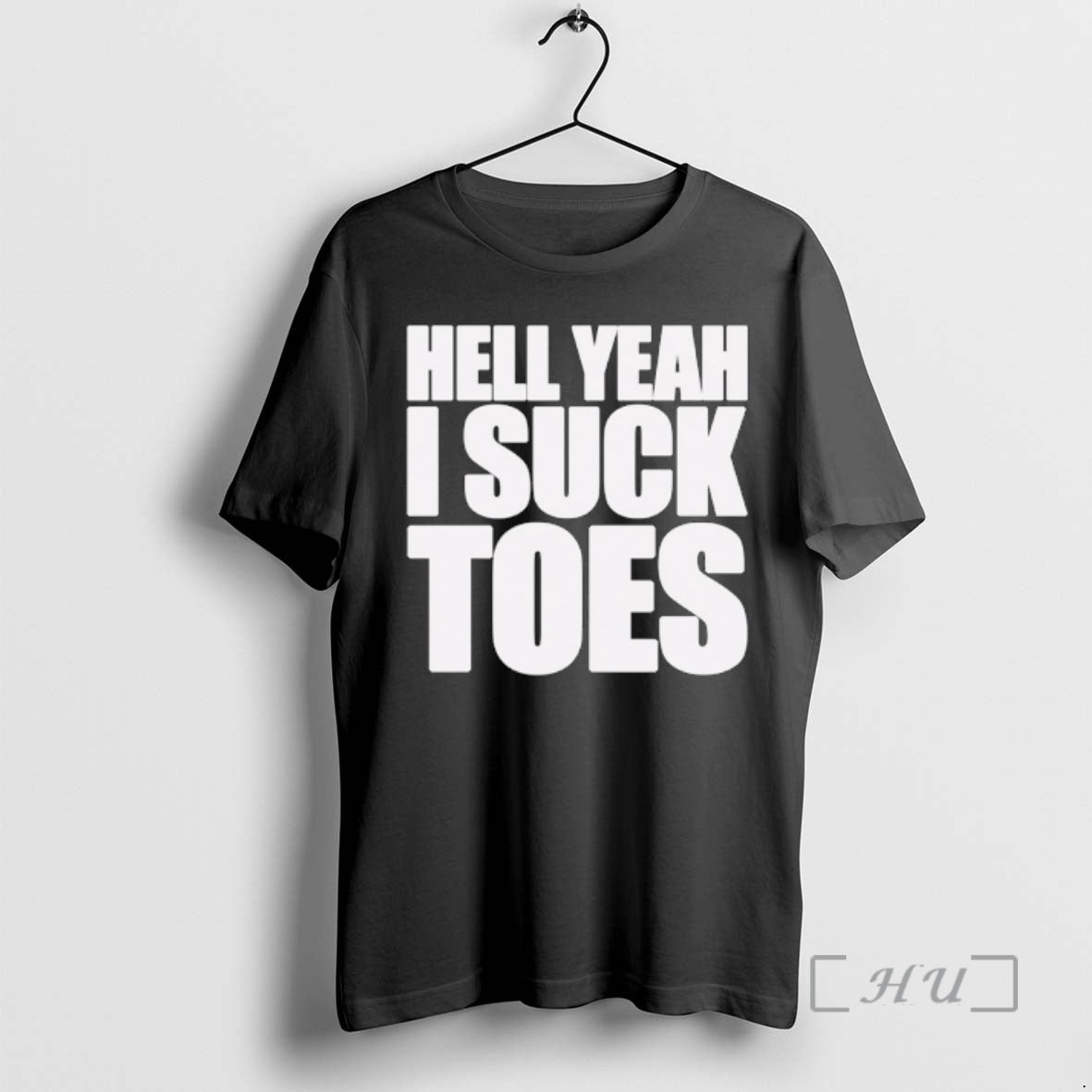 Officials Hell Yeah I Suck Toes T-Shirts, Hoodie, Sweatshirt | AU01DripNestTees.com