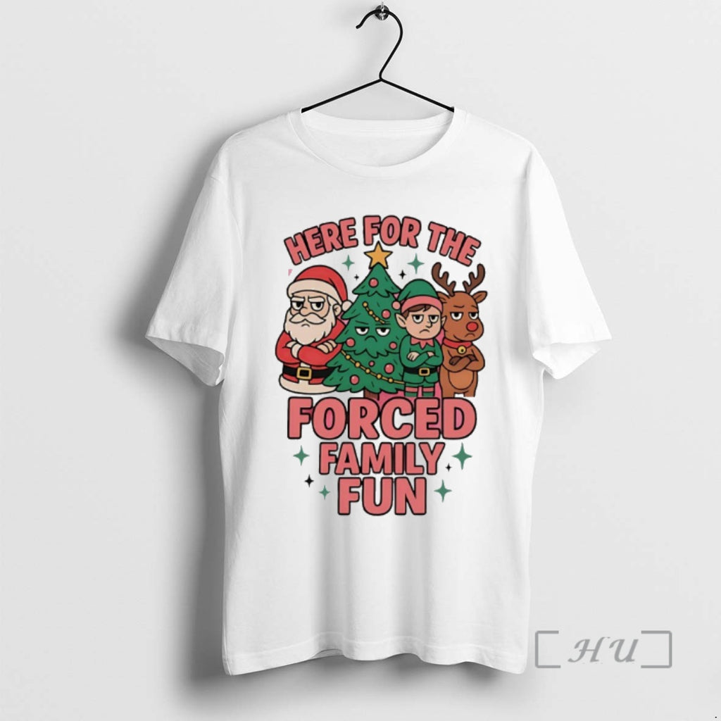 Officials Here For The Forced Family Fun Christmas T-Shirts, Hoodie, Sweatshirt | AU01DripNestTees.com