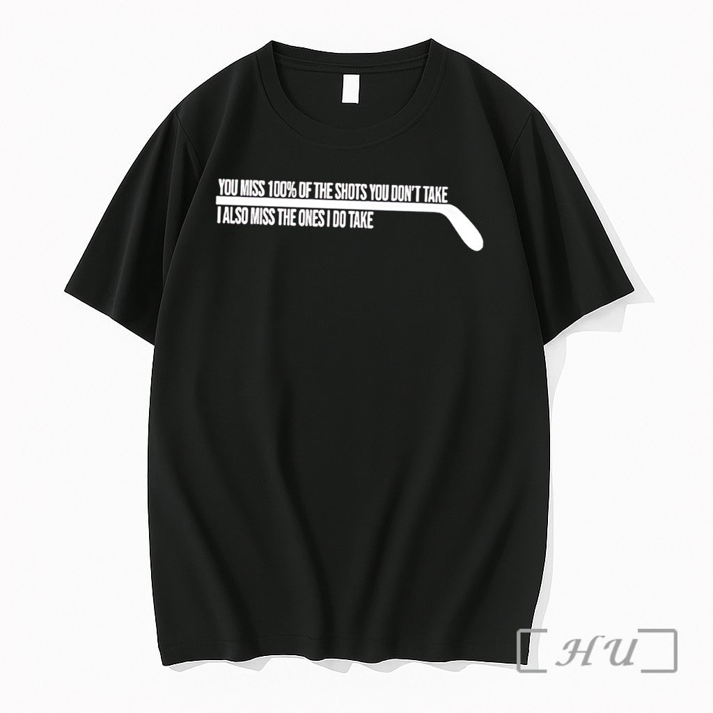 Officials Hockey You Miss 100 Of The Shots You Dont Take Tee Premium T Shirts