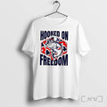 Officials Hooked On Freedom Fish Tee Premium T Shirts Sweater Hoodie Jpg