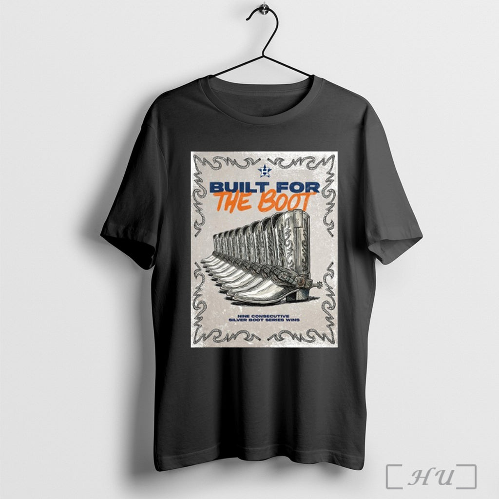 Officials Houston Astros Built For The Boot T Shirt