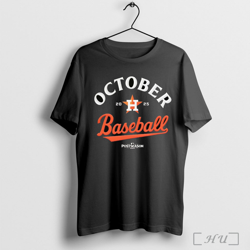 Officials Houston Astros October Baseball 2025 Mlb Postseason T Shirt