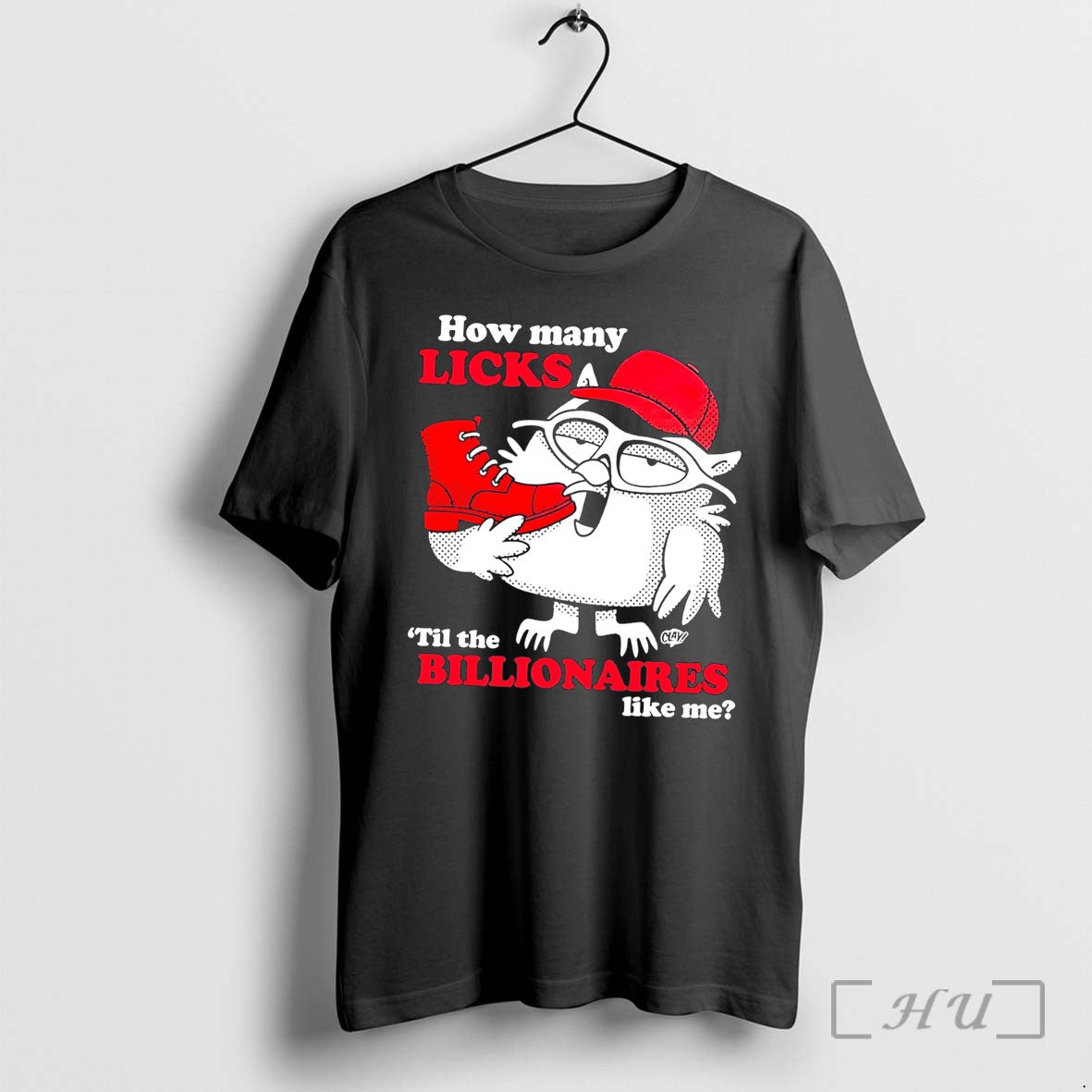 Officials How Many Licks Til The Billionaires Like Me Tee
