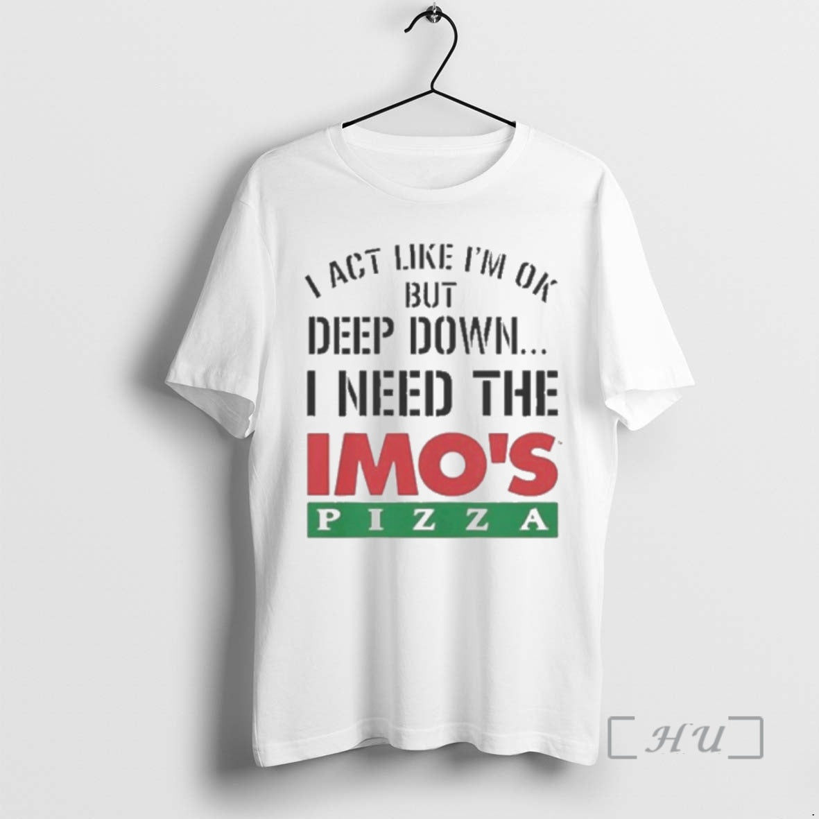 Officials I Act Like Im Ok But Deep Imos Pizza Logo Meme Premium T Shirts Hoodie, Sweatshirt | AU01DripNestTees.com