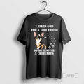 Officials I Asked God For A True Friend So He Sent Me A Chihuahua Premium T-Shirts, Hoodie, Sweatshirt | AU01DripNestTees.com